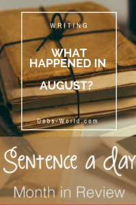 What happened in August? A sentence a day.