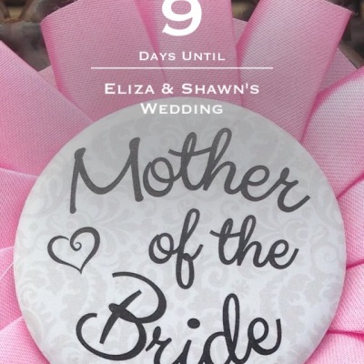Wedding countdown for Mother of the Bride
