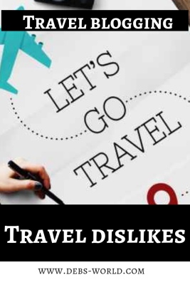 Travel dislikes, the fear of losing things 