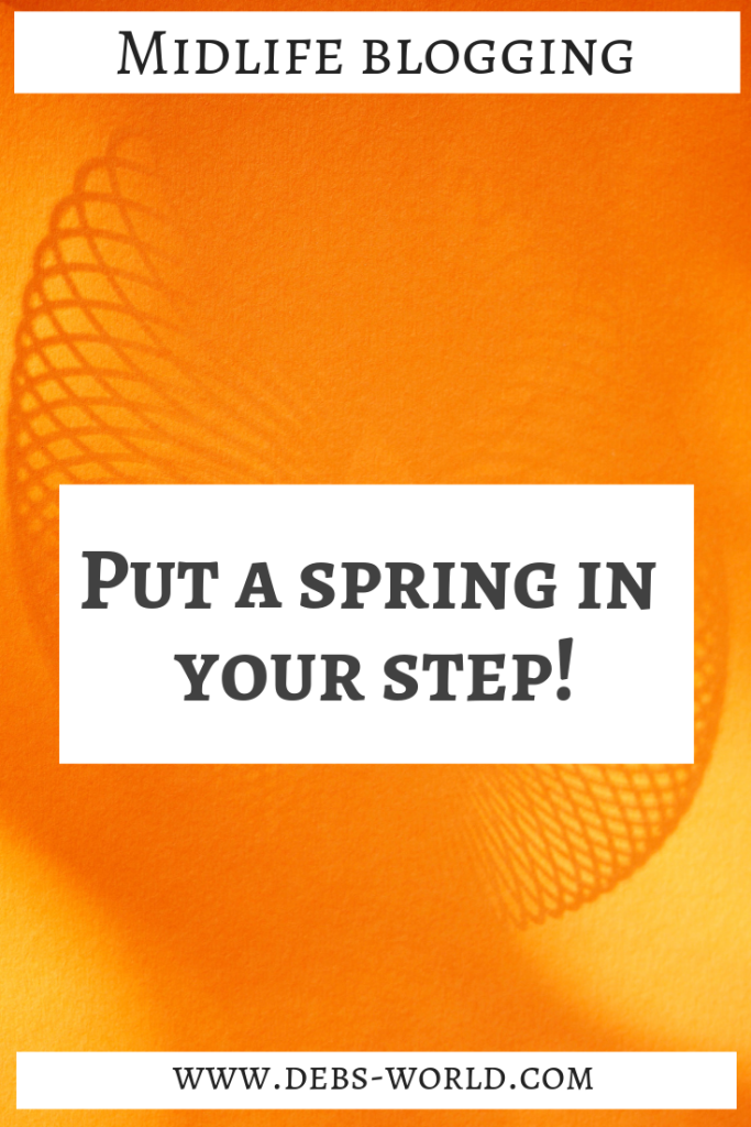 Put a spring in your step