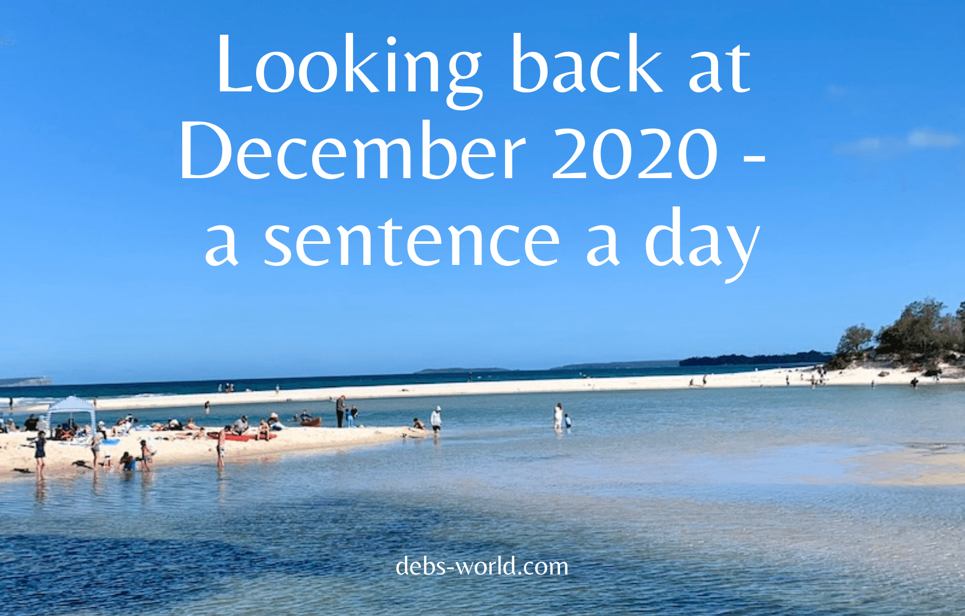 December 2020 in a sentence a day