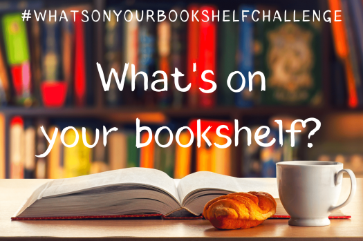 what's on your book shelf challenge