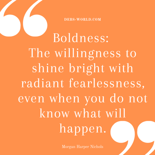boldness quote